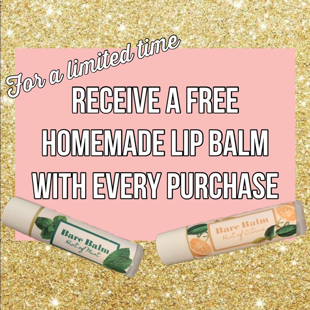 Free Lip Balm with Purchase!